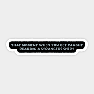 that moment- simple text Sticker